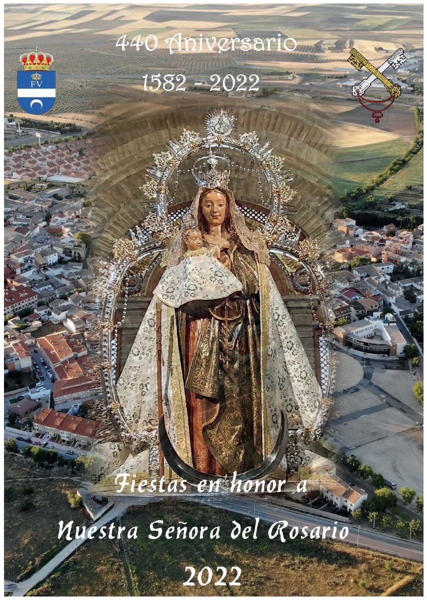 Ferias y Fiestas patronales en honor de Nuestra Señora del Rosario 2022 Olías del Rey